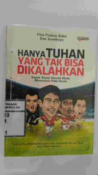 Image of Hanya Tuhan Yang Tak Bisa Dikalahkan