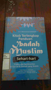 Image of Kitab Terlengkap Panduan Ibadah Muslim Sehari-hari