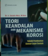 Image of Teori Keandaian dan Mekanisme Korosi, Teknik Pembuatan Sensor Layar Sentuh
